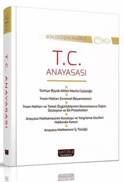 T. C. Anayasası Son Değişikliklerle